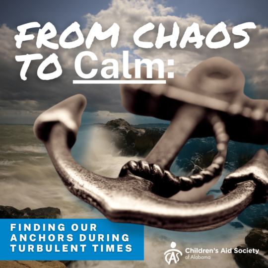 From Chaos to Calm: Finding Our Anchors During Turbulent Times (Virtual)