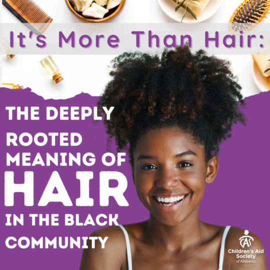It's More than Hair: The Deeply-Rooted Meaning of Hair in the Black Community