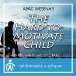 The Hard-to-Motivate Child: Helping Children Who Resist Traditional Rewards and Punishments